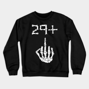 29+ Middle Finger Birthday Party Bday Crewneck Sweatshirt